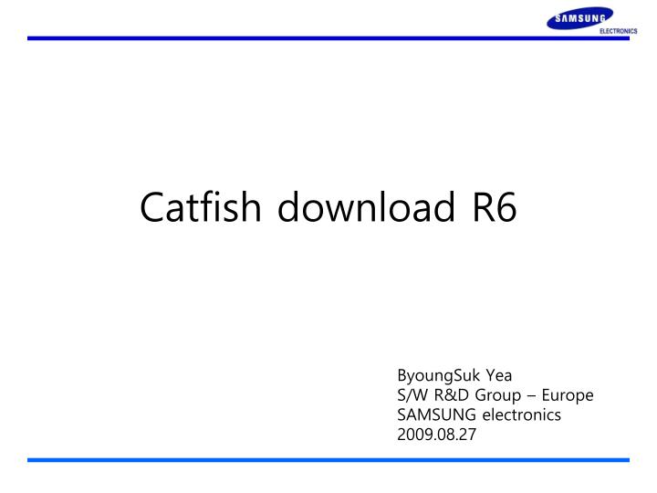catfish download r6