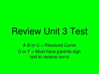 Review Unit 3 Test