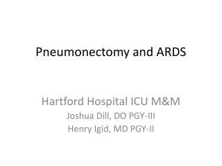 Pneumonectomy and ARDS