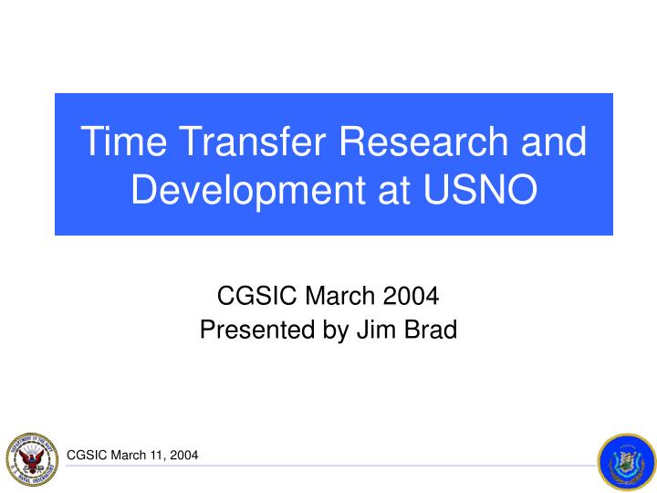 time transfer research and development at usno