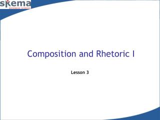 Composition and Rhetoric I Lesson 3