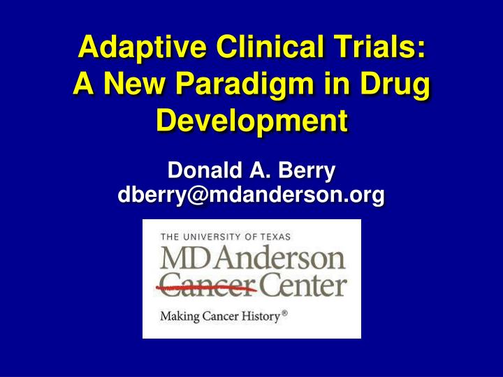 adaptive clinical trials a new paradigm in drug development