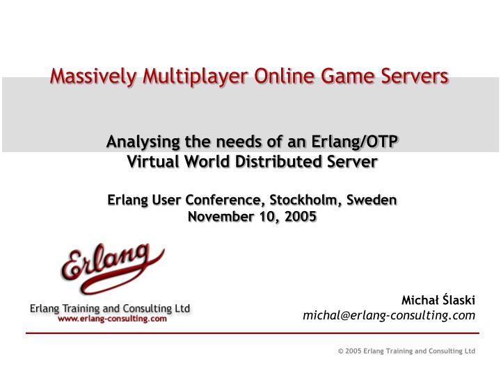 massively multiplayer online game servers
