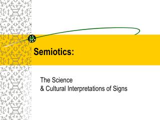 Semiotics: