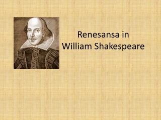 Renesansa in William Shakespeare
