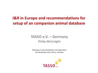 I&amp;R in Europe and recommendations for setup of an companion animal database