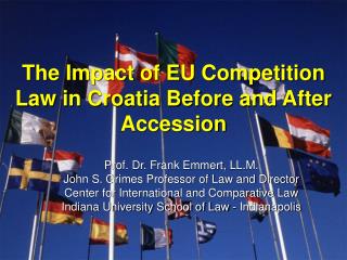 The Impact of EU Competition Law in Croatia Before and After Accession
