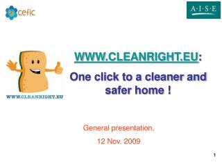 WWW.CLEANRIGHT.EU : One click to a cleaner and safer home !