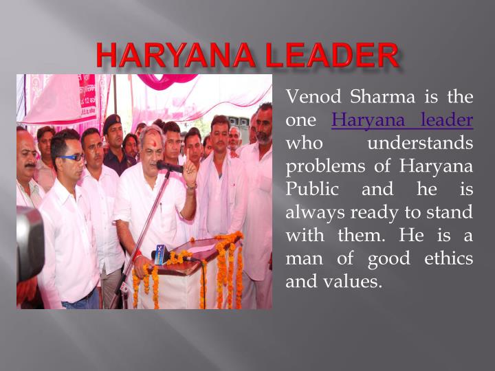 haryana leader