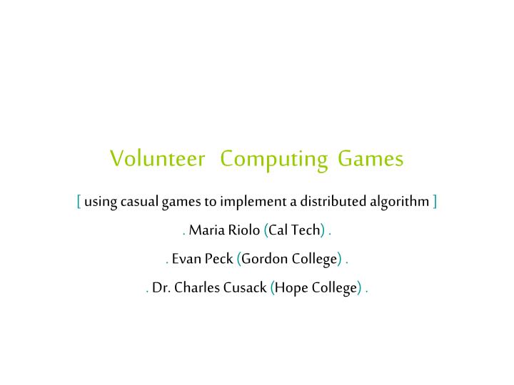 volunteer computing games
