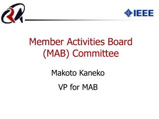 Member Activities Board ?(MAB) Committee