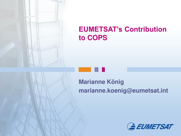 eumetsat s contribution to cops