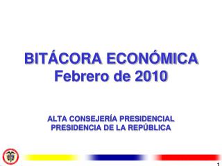 bit cora econ mica febrero de 2010 alta consejer a presidencial presidencia de la rep blica
