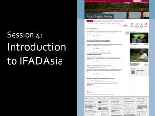Session 4: Introduction to IFADAsia