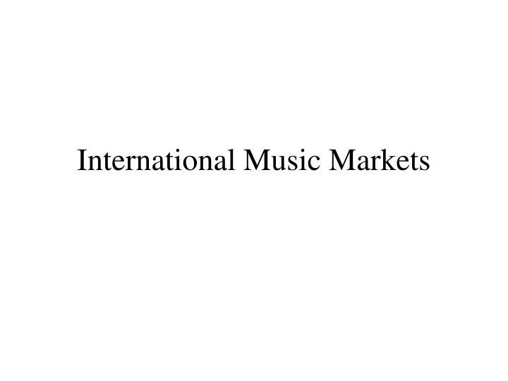 international music markets