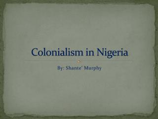 Colonialism in Nigeria