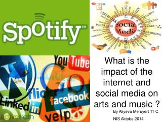 What is the impact of the internet and social media on arts and music ?