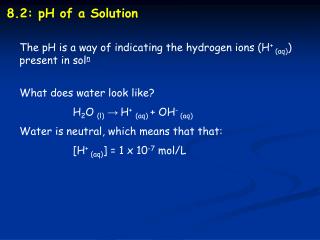 8.2: pH of a Solution