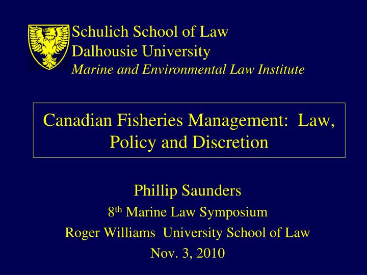 canadian fisheries management law policy and discretion