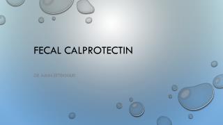 Fecal calprotectin