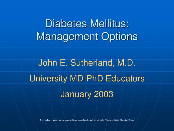 diabetes mellitus management options