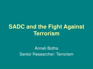 SADC and the Fight Against Terrorism