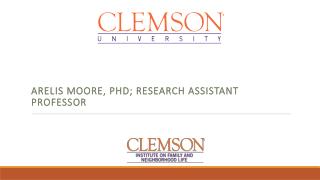 Arelis moore , PhD; research assistant professor