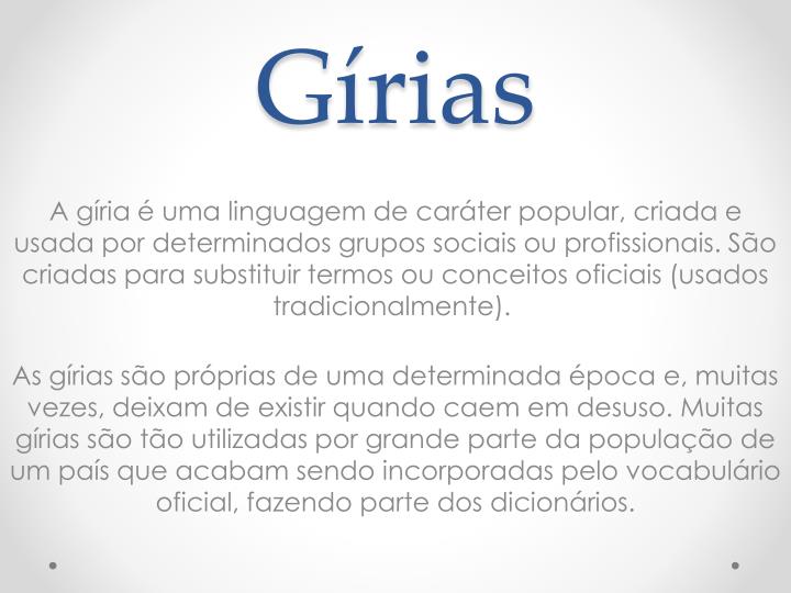 GÍRIAS DO RJ x GÍRIAS DE SP 