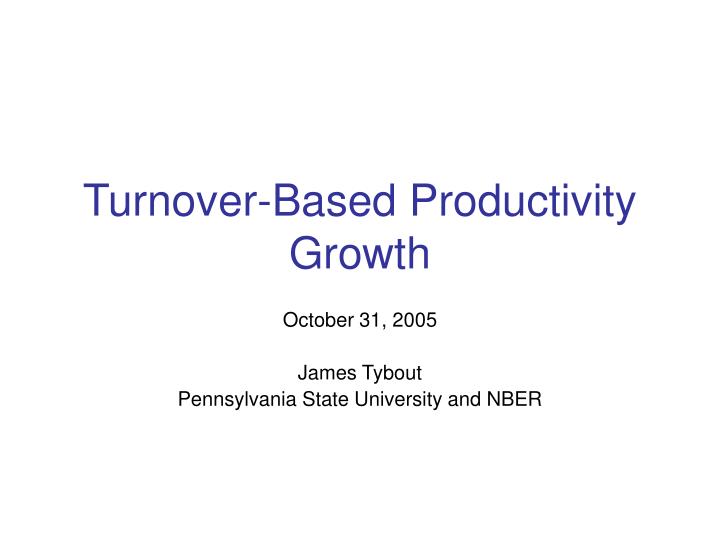 turnover based productivity growth