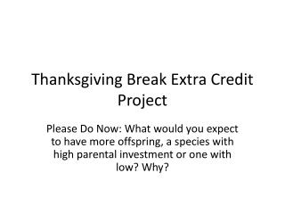 Thanksgiving Break Extra Credit Project