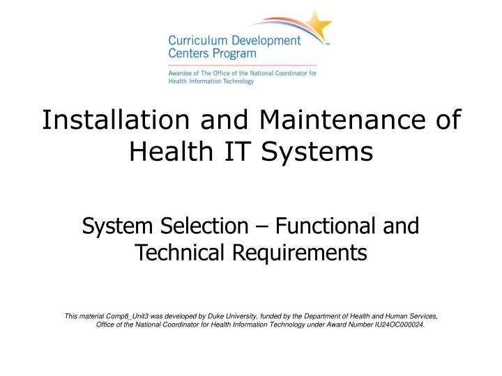 installation and maintenance of health it systems
