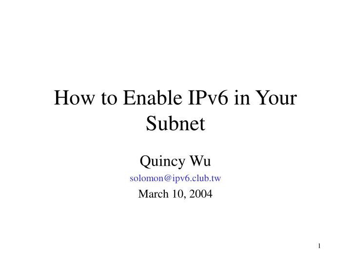 how to enable ipv6 in your subnet