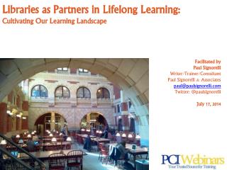 Libraries as Partners in Lifelong Learning: Cultivating Our Learning Landscape