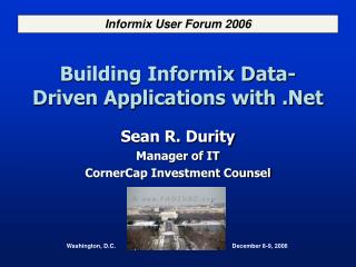 Building Informix Data-Driven Applications with .Net