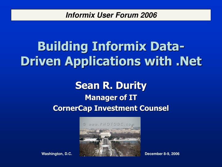 building informix data driven applications with net