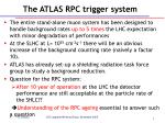 Comprehensive Study of ATLAS RPC Trigger System for High Background Rates - slide 1