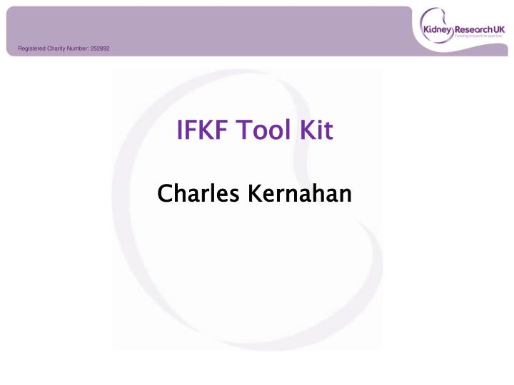 ifkf tool kit charles kernahan