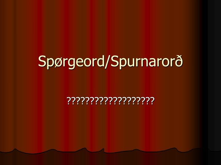 sp rgeord spurnaror