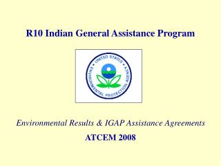 R10 Indian General Assistance Program