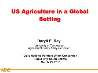 US Agriculture in a Global Setting