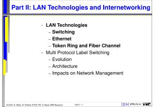 Part II: LAN Technologies and Internetworking