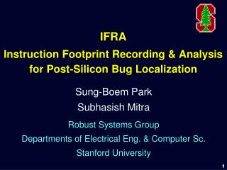 IFRA Instruction Footprint Recording &amp; Analysis for Post-Silicon Bug Localization