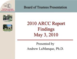2010 ARCC Report Findings May 3, 2010