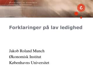 forklaringer p lav ledighed
