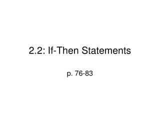 2.2: If-Then Statements