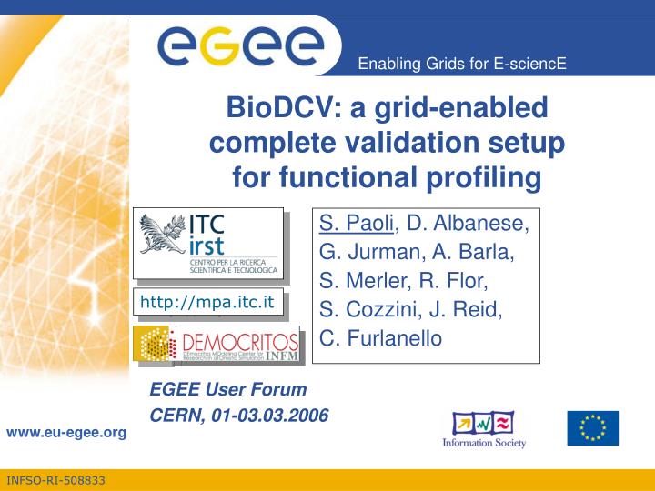 biodcv a grid enabled complete validation setup for functional profiling