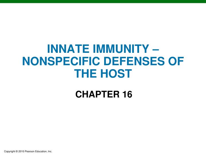 innate immunity nonspecific defenses of the host
