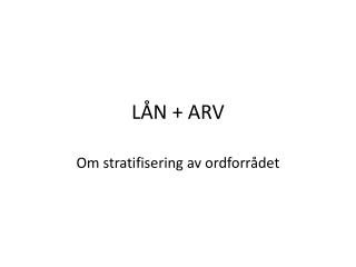 l n arv