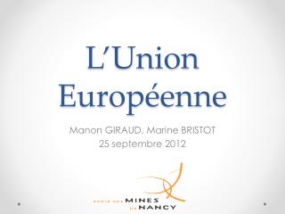 l union europ enne