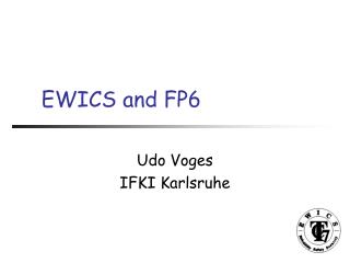 EWICS and FP6